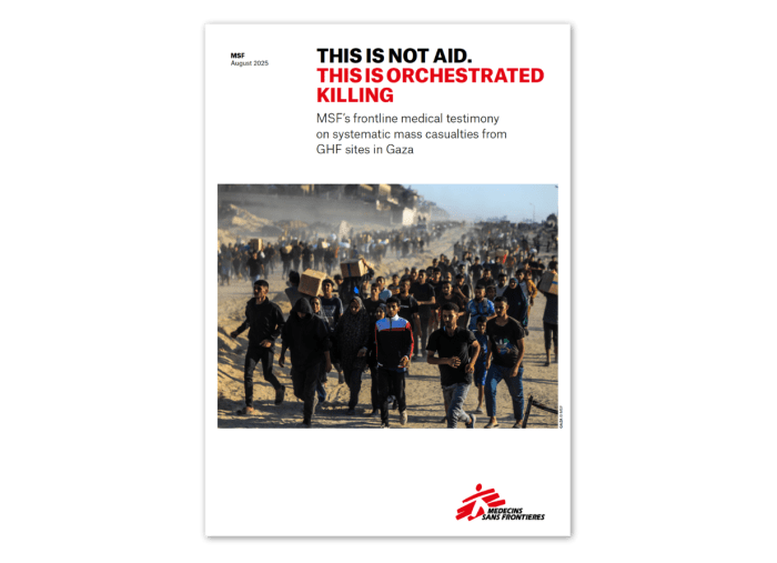 MSF report on Gaza Humanitarian Foundation